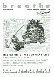 Rebirthing in Everday Life