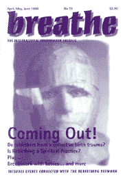 Coming Out as a Rebirther